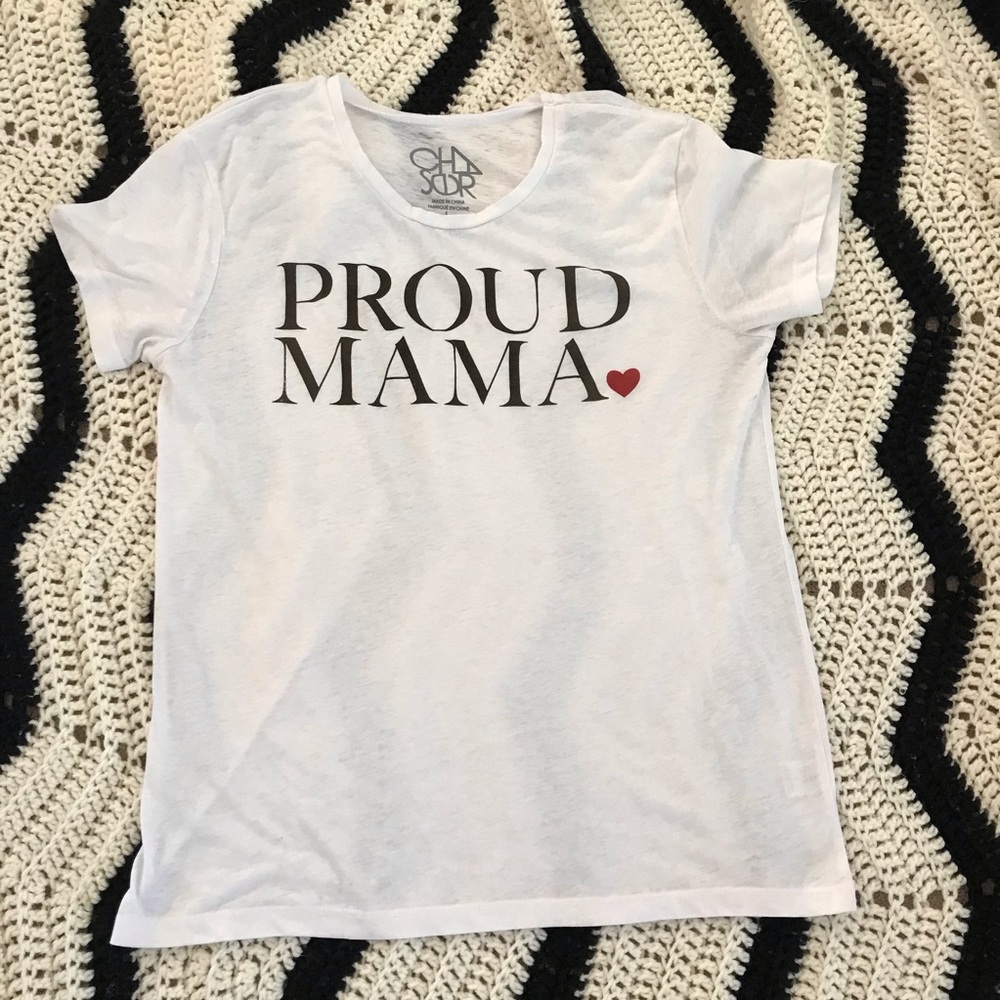 Chaser Proud Mama Tee